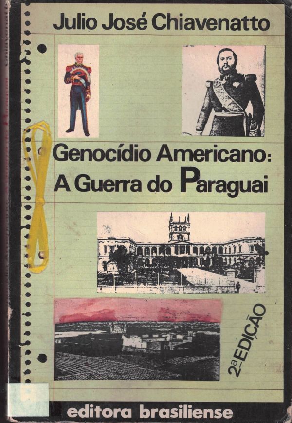 Genocídio Americano: A Guerra do Paraguai
